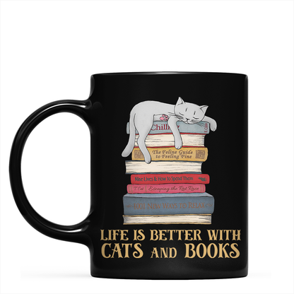 Life Is Better With Cats And Books Book Lovers Gift Mug
