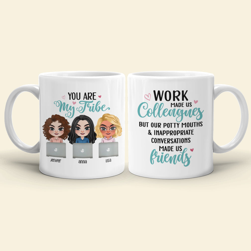 You Are My Tribe - Personalized Colleagues Coffee Mug - Gift For Colleagues