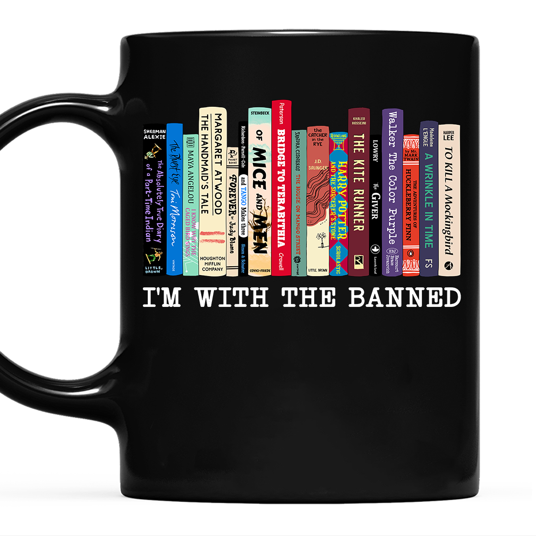 I'm With The Banned Book Lovers Gift Mug