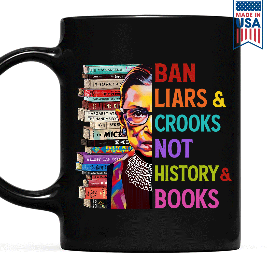 Ban Liars And Crooks Not History And Books Book Lovers Gift Mug