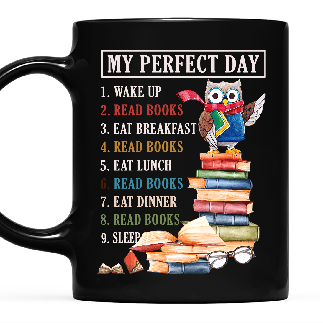 My Perfect Day Book Lovers Gift Mug