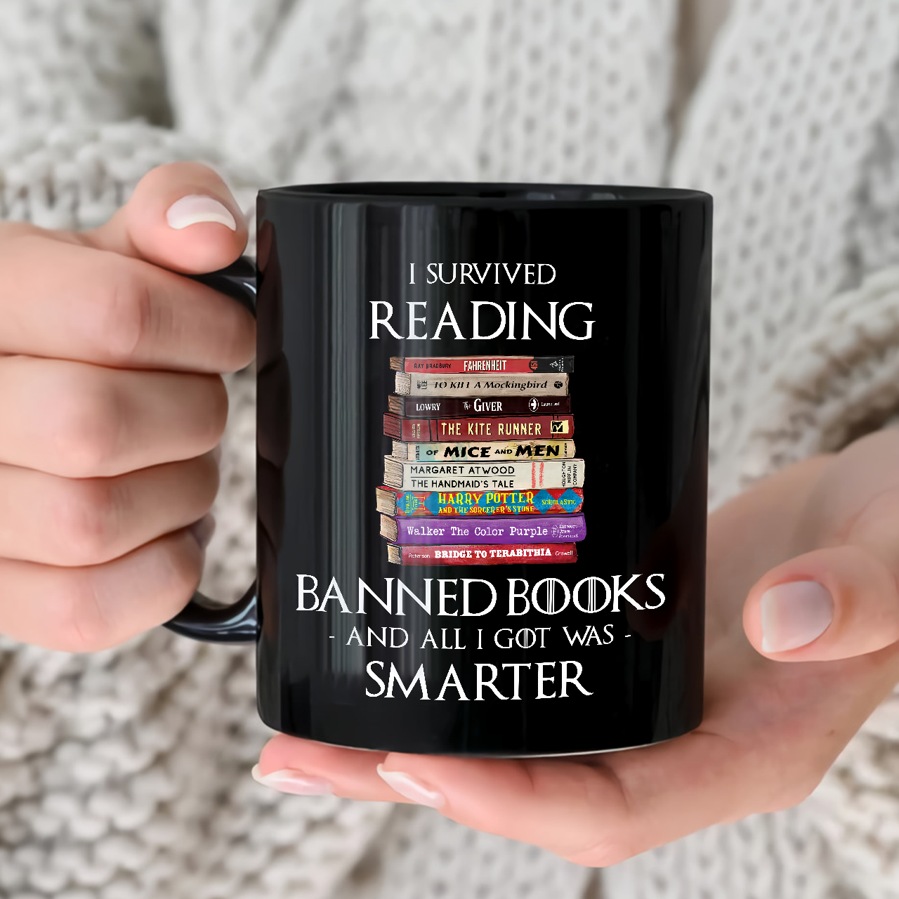 I Survived Reading Banned Books And All I Got Was Smarter Book Lover Gift Mug