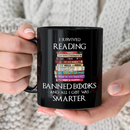 I Survived Reading Banned Books And All I Got Was Smarter Book Lover Gift Mug