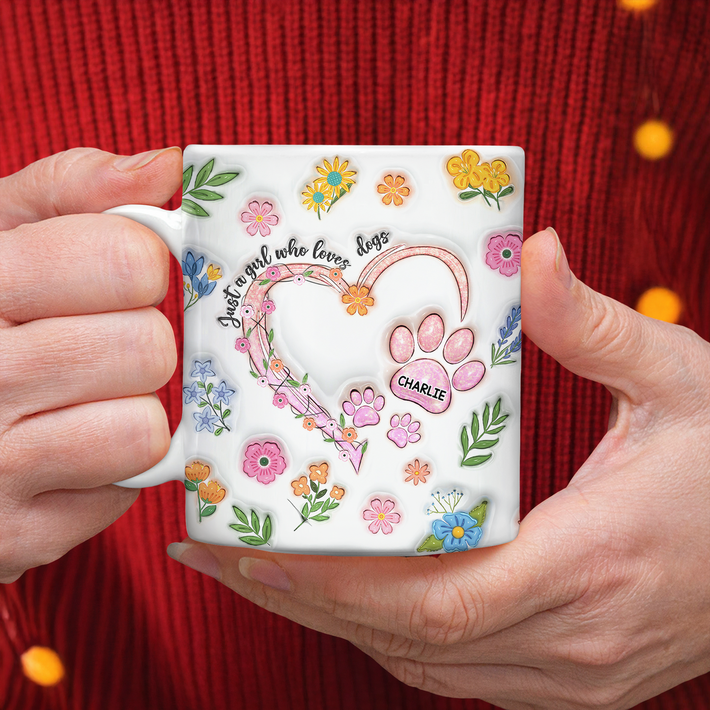 Just A Girl Who Loves Dogs Personalized 3D Inflated Effect Printed Mug HA75 898088
