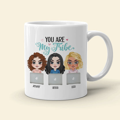 You Are My Tribe - Personalized Colleagues Coffee Mug - Gift For Colleagues