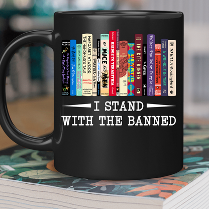 I Stand With The Banned Book Lover Gift Mug