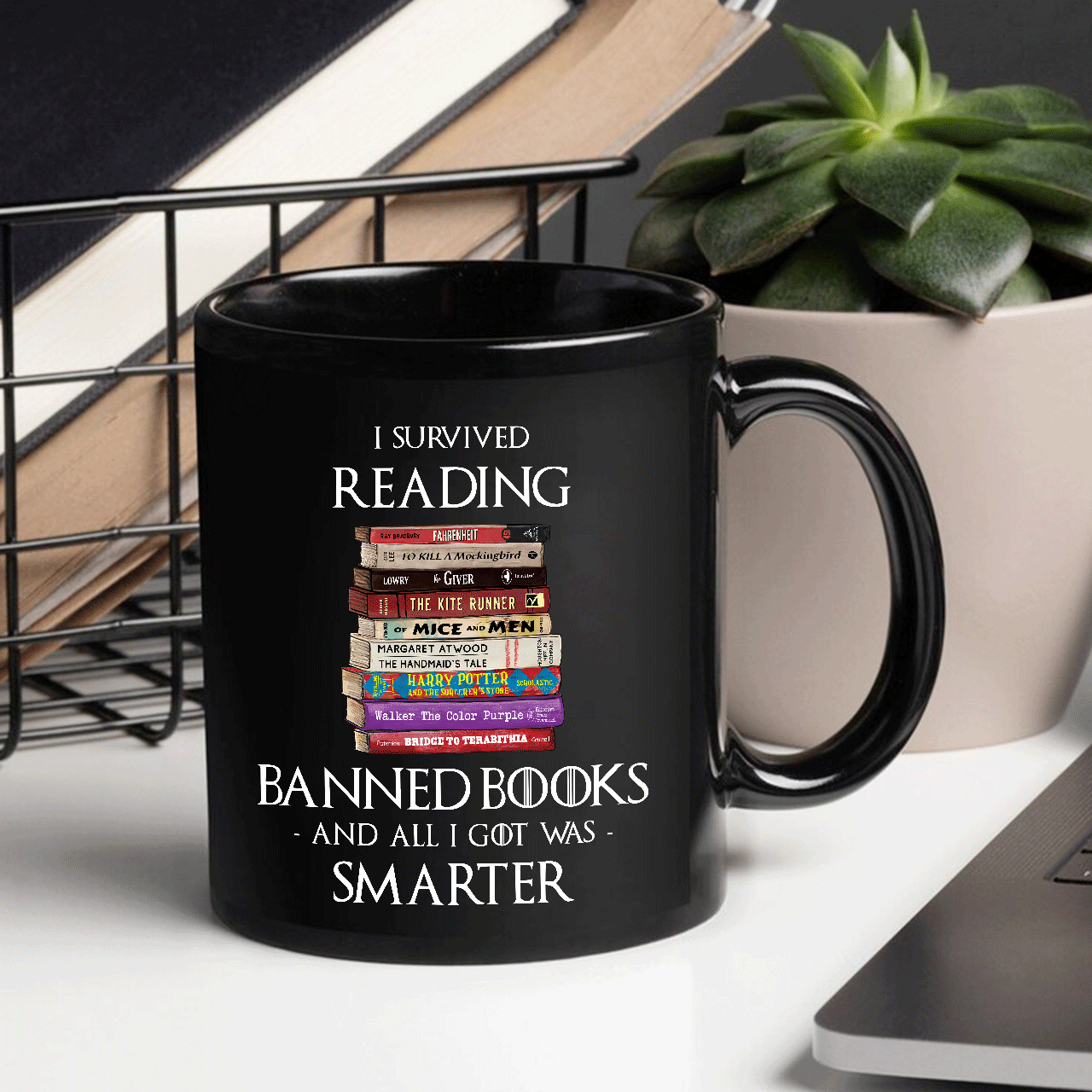 I Survived Reading Banned Books And All I Got Was Smarter Book Lover Gift Mug