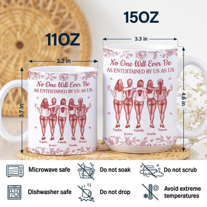 No One Will Ever Be As Entertained By Us As Us Bestie Toile - Personalized White Edge-to-Edge Mug
