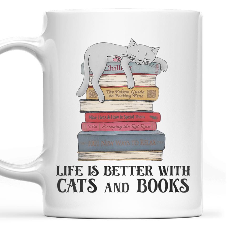 Life Is Better With Cats And Books Book Lovers Gift Mug