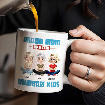 Proud Mom Of A Few Dumb*ss Kids Cartoon Characters - Personalized Custom Coffee Mug - MOM057_MG
