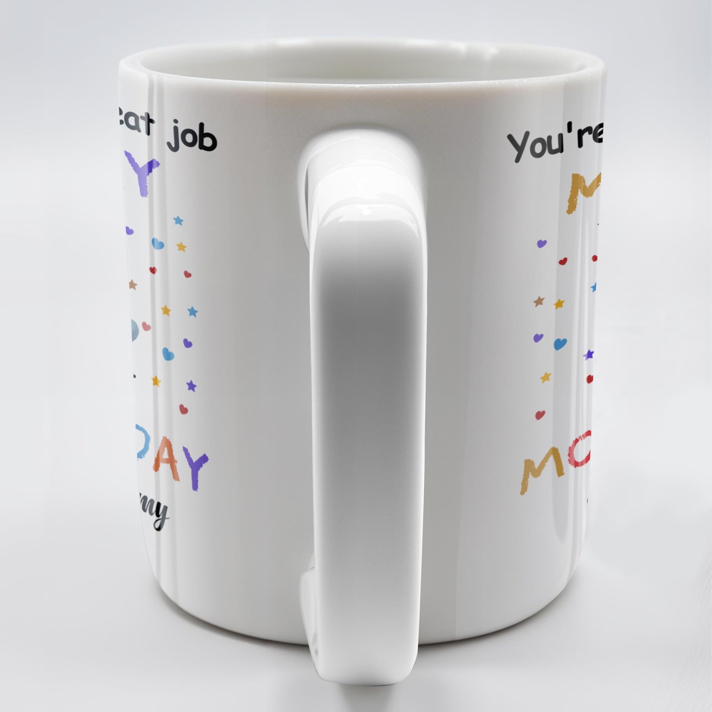 You're Doing a Great Job Mommy Happy Our 1st Mother's Day, Baby and Stars - Personalized Custom Coffee Mug - MOM084_MG