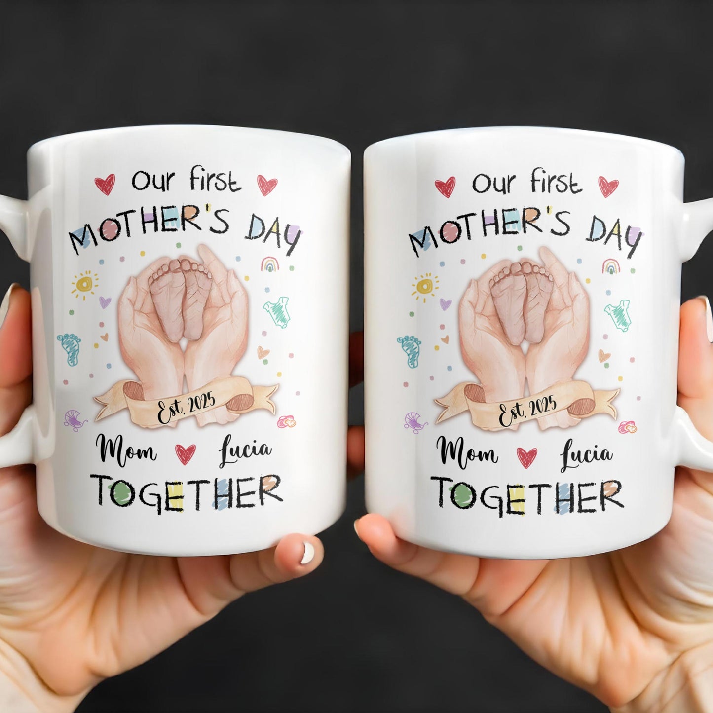 Our First Mother's Day, Mom and Lucia Together, Baby Feet and Hearts - Personalized Custom Coffee Mug - MOM094_MG