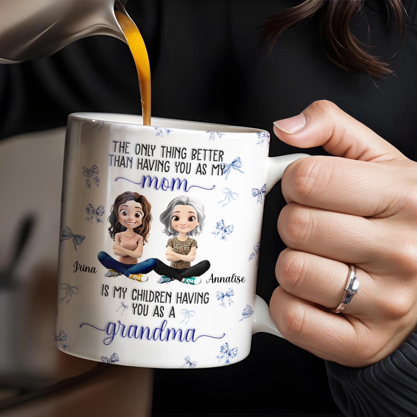The Only Thing Better Than Having You As My Mom, Bows And Cartoon People - Personalized Custom Coffee Mug - MOM103_MG