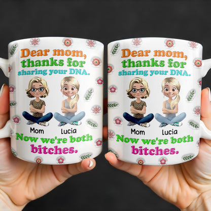 Dear Mom, Thanks For Sharing Your DNA, Flowers And Cartoon Characters - Personalized Custom Coffee Mug - MOM105_MG