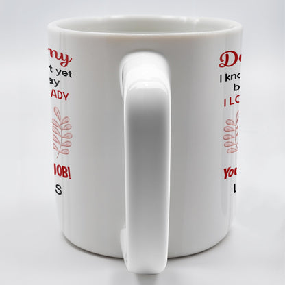 Dear Mommy, I know we haven't met yet but I just want to say I love you lots already, Ultrasound Image - Personalized Custom Coffee Mug - MOM106_MG