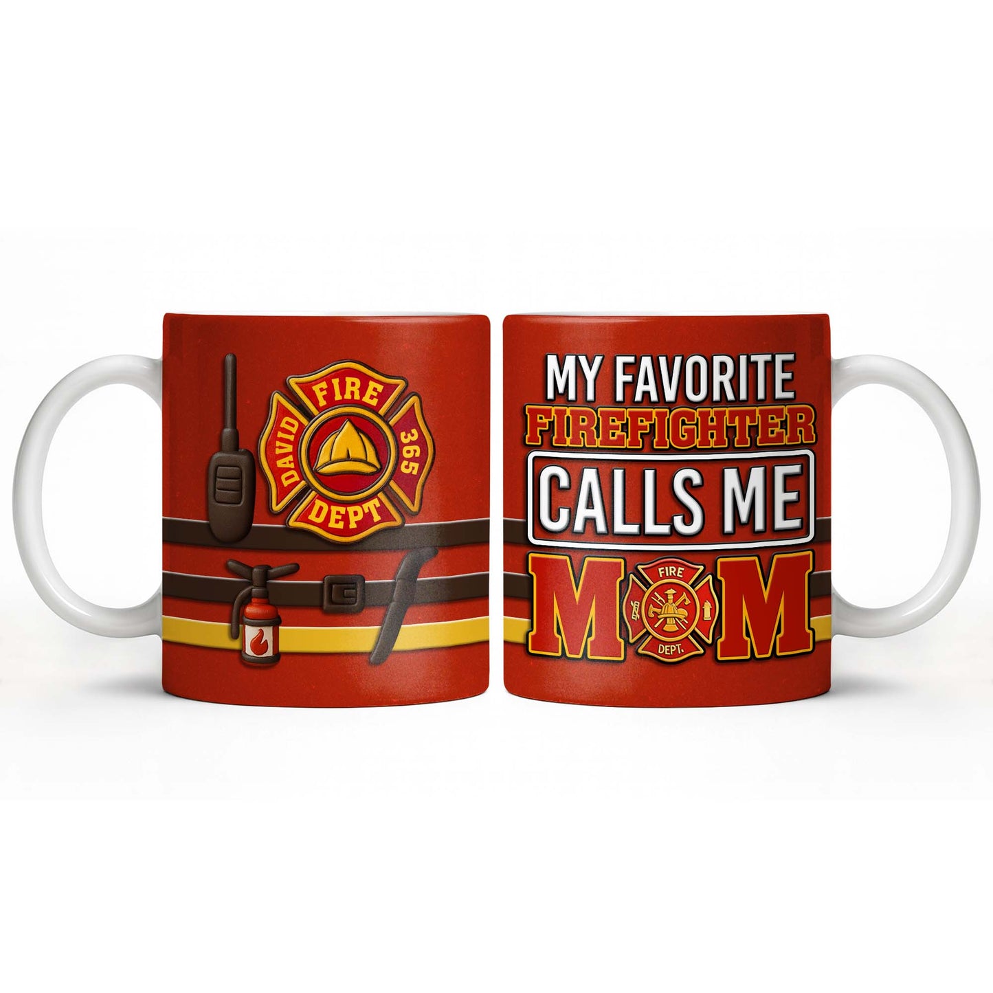 To My Beloved, 365 Days Of Bravery, Firefighter Pride - Personalized Custom Coffee Mug - MOM132_MG