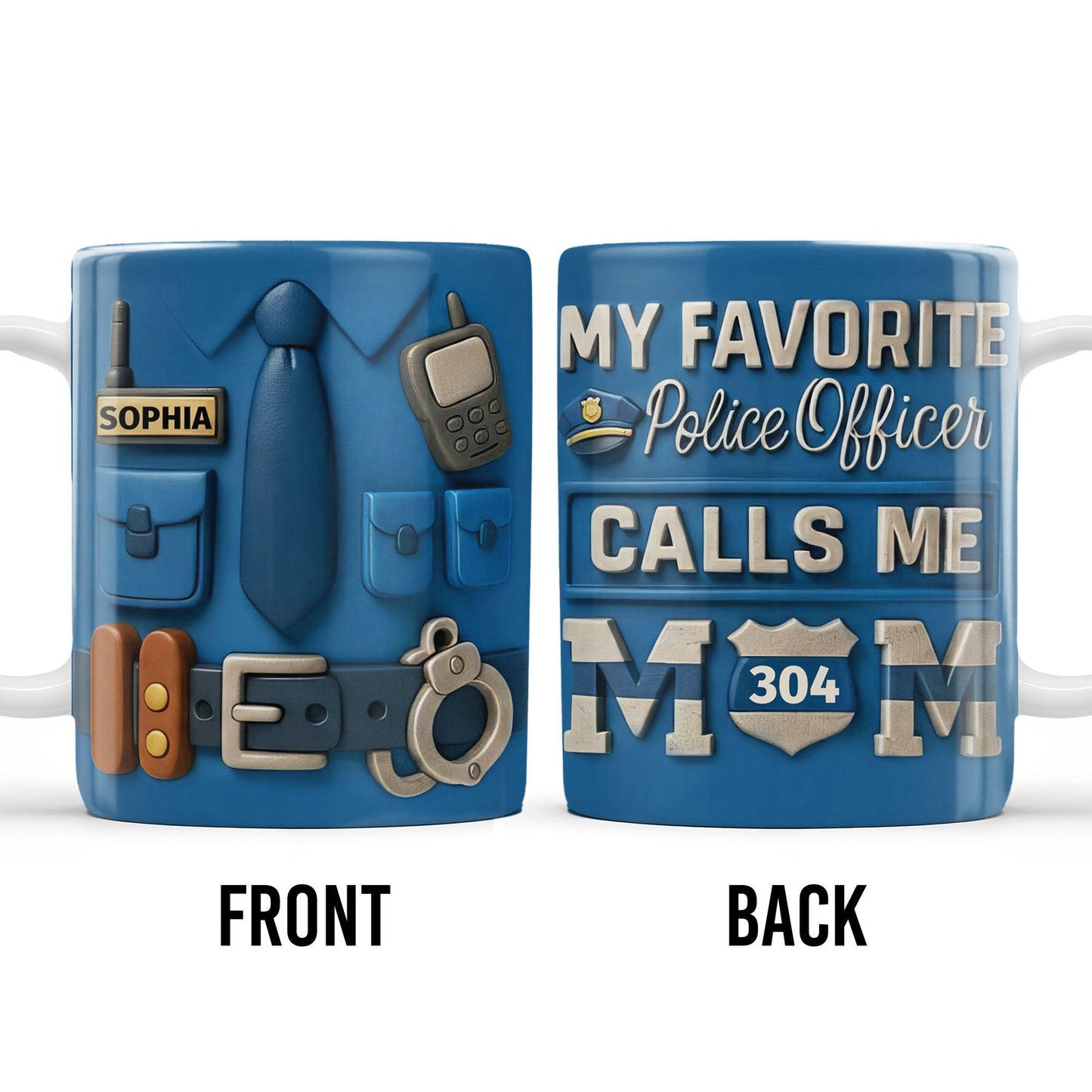 My Favorite Police Officer Calls Me Mom Mug - Personalized Custom Coffee Mug - MOM133_MG