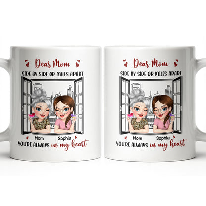 Dear Mom Side By Side Or Miles Apart Cityscape And Hearts Design - Personalized Custom Coffee Mug - MOM135_MG