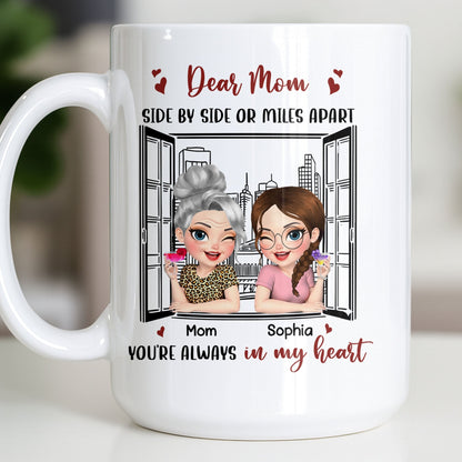 Dear Mom Side By Side Or Miles Apart Cityscape And Hearts Design - Personalized Custom Coffee Mug - MOM135_MG