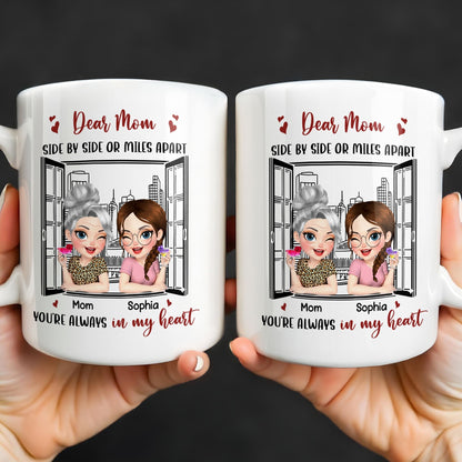 Dear Mom Side By Side Or Miles Apart Cityscape And Hearts Design - Personalized Custom Coffee Mug - MOM135_MG