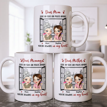Dear Mom Side By Side Or Miles Apart Cityscape And Hearts Design - Personalized Custom Coffee Mug - MOM135_MG