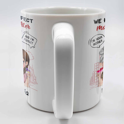 Perfect Mother & Daughter Relationship, Cityscape Design - Personalized Custom Coffee Mug - MOM141_MG