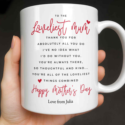 To The Loveliest Mum With Hearts - Personalized Custom Coffee Mug - MOM154_MG