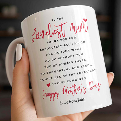 To The Loveliest Mum With Hearts - Personalized Custom Coffee Mug - MOM154_MG