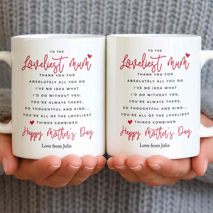 To The Loveliest Mum With Hearts - Personalized Custom Coffee Mug - MOM154_MG