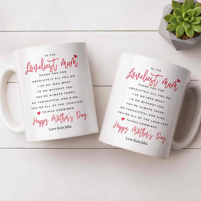 To The Loveliest Mum With Hearts - Personalized Custom Coffee Mug - MOM154_MG