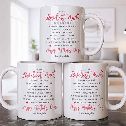 To The Loveliest Mum With Hearts - Personalized Custom Coffee Mug - MOM154_MG