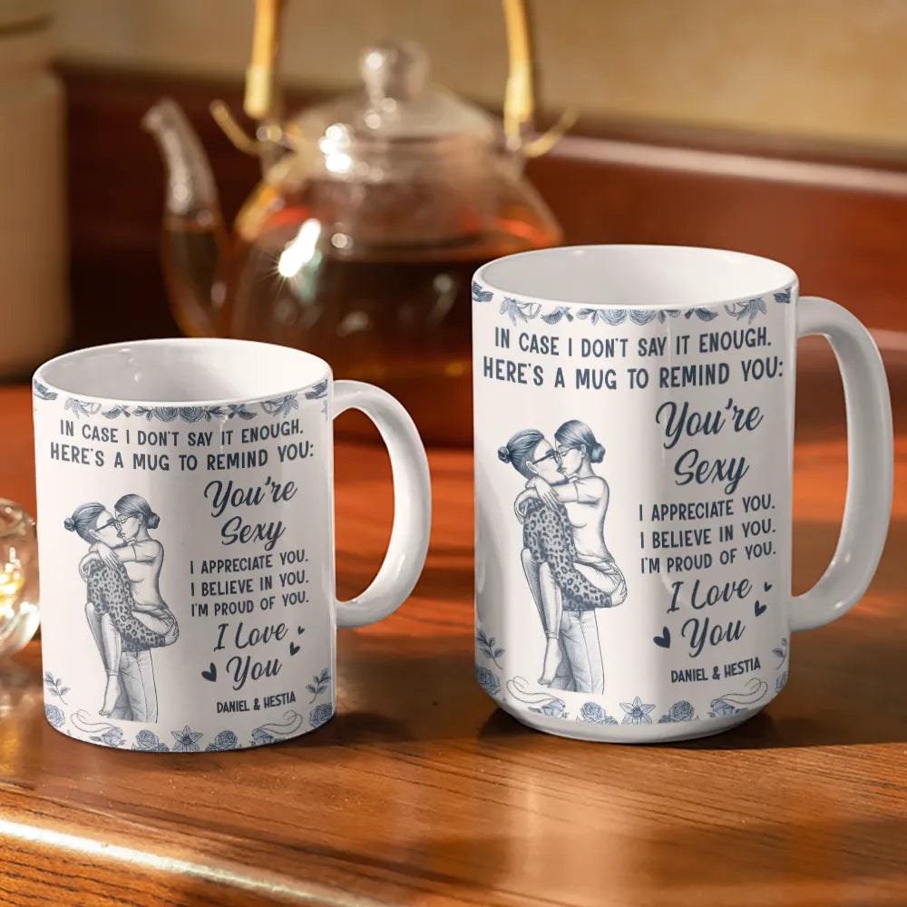 In Case I Don't Say It Enough Kising Couples Toile - Personalized White Edge-to-Edge Mug