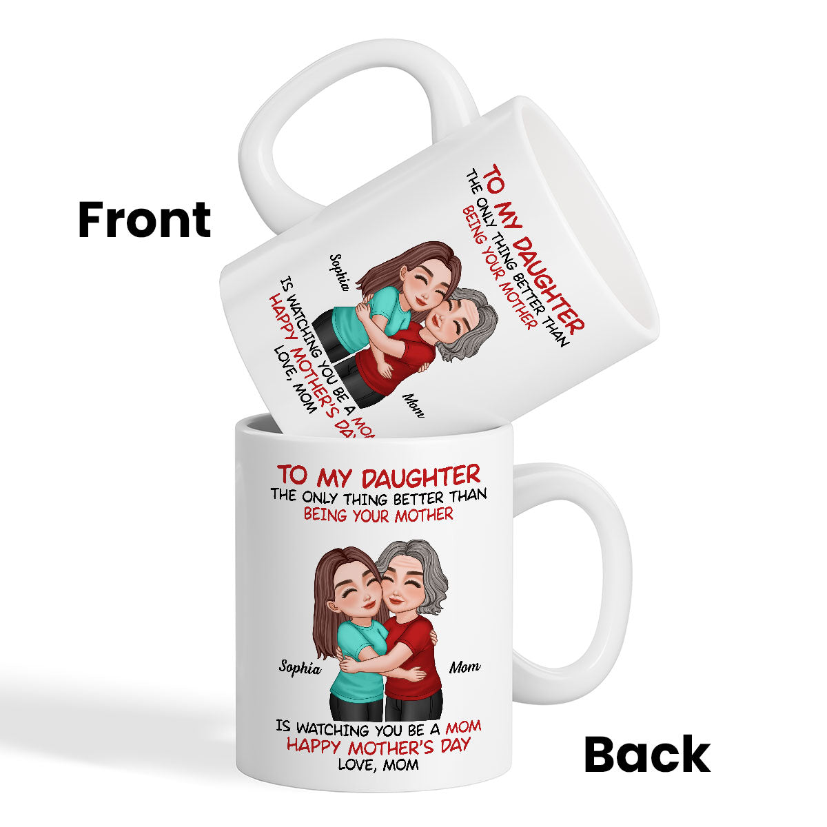 To My Daughter Happy Mother's Day Mom & Daughter Hugging Personalized Mug, Heartfelt 2025 Gift For Daughter