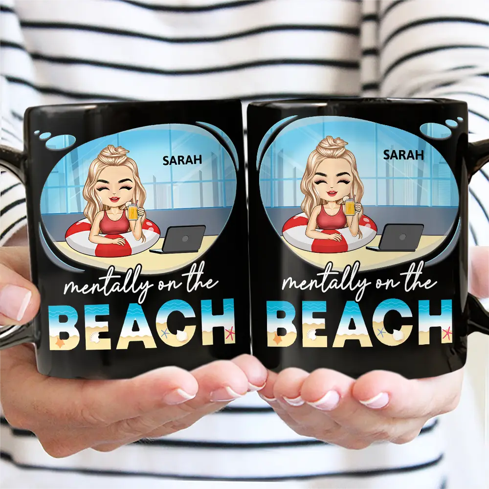 Mentally On The Beach - Personalized Black Mug
