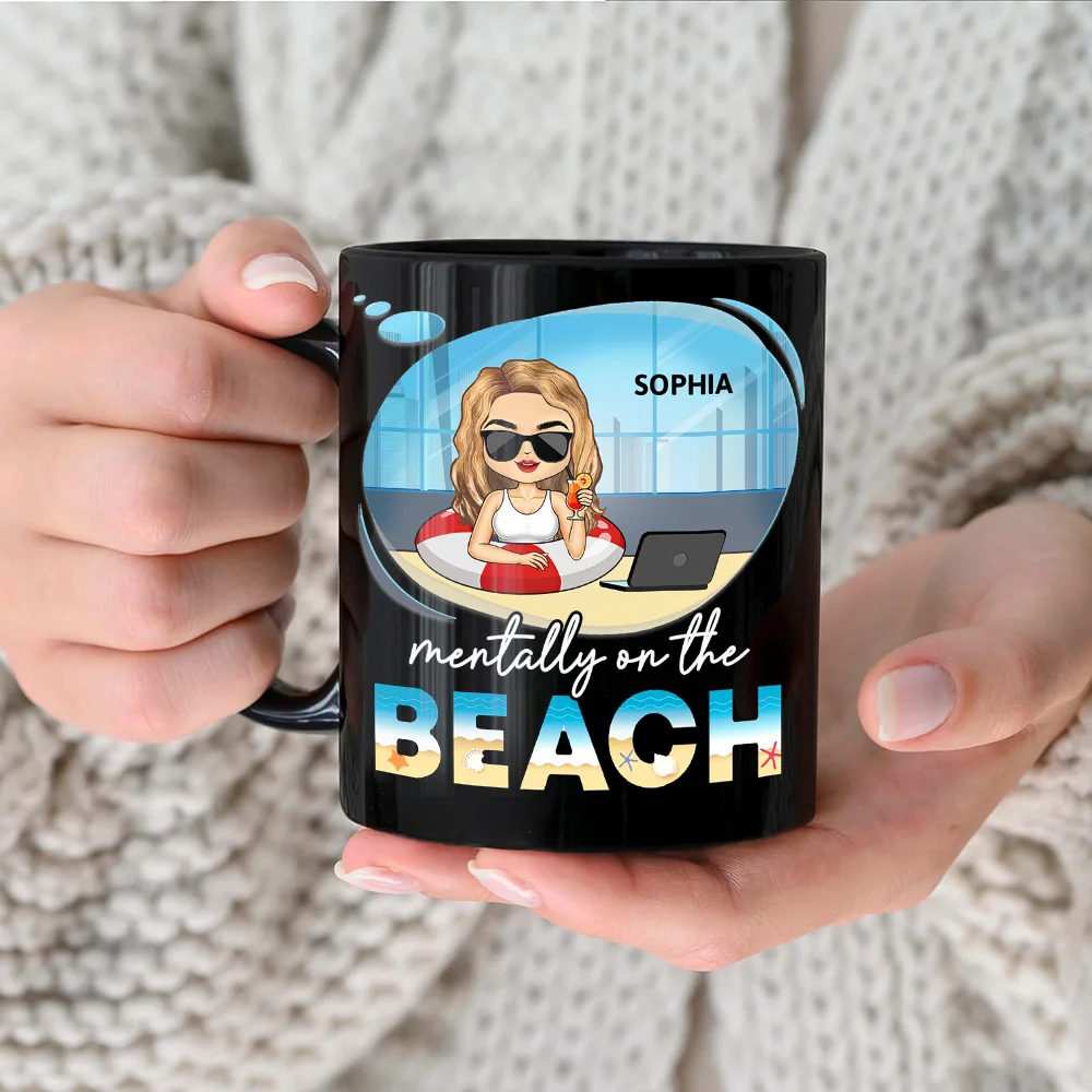 Mentally On The Beach - Personalized Black Mug