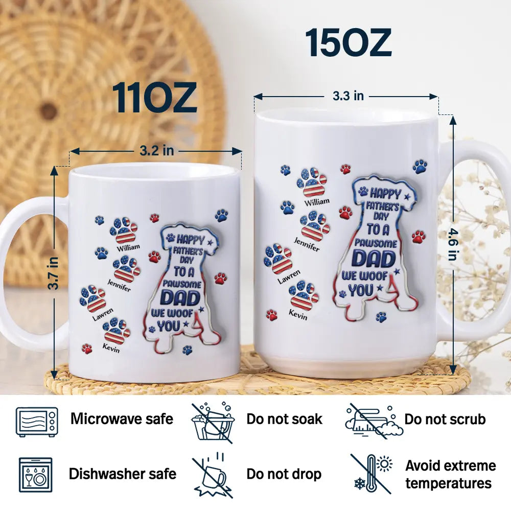 Happy Father's Day To A Pawsome Dad - 3D Inflated Effect Printed Mug, Personalized White Edge-to-Edge Mug