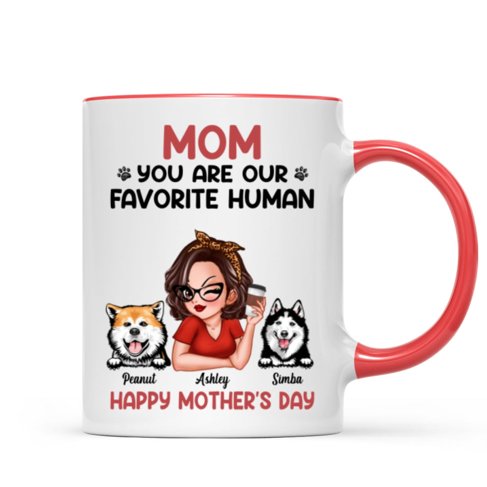 Mom You Are My Favorite Human Personalized Mug