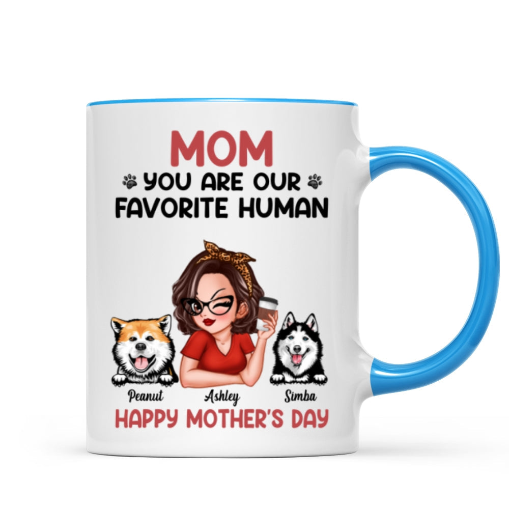 Mom You Are My Favorite Human Personalized Mug