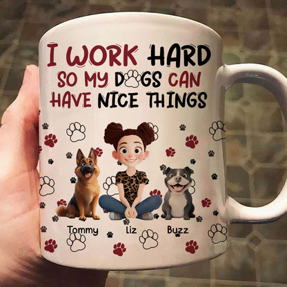My Dog Can Have Nice Things - Personalized Mug - Gift for Pet Owners, Pet Lovers, Dog Mom | CLP15 NH96
