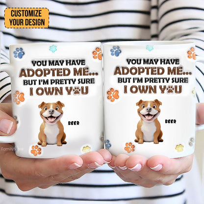 We Own You My Cartoon Dog - Personalized 3D Inflated Effect Ceramic Mug - Gift For Dog Lovers | CLP15 NA94