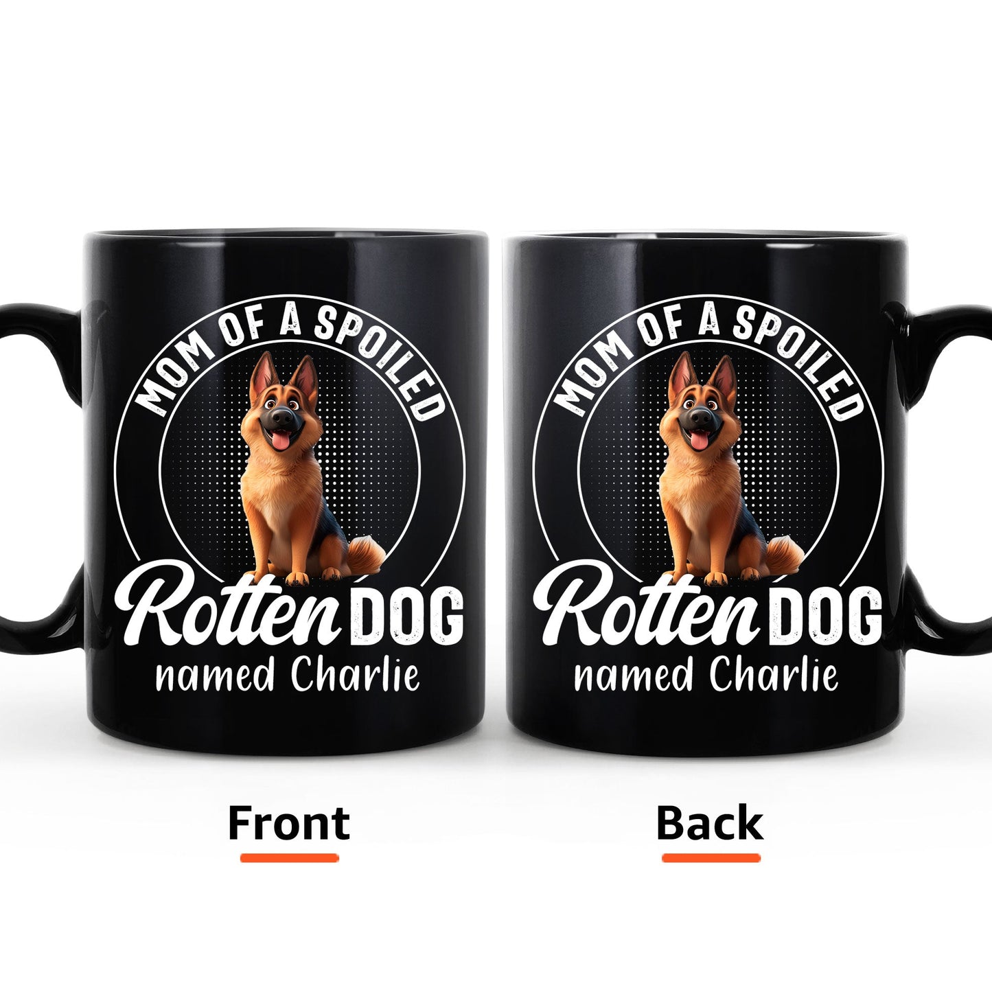 Mom Of Spoiled Rotten Dogs - Personalized Mug
