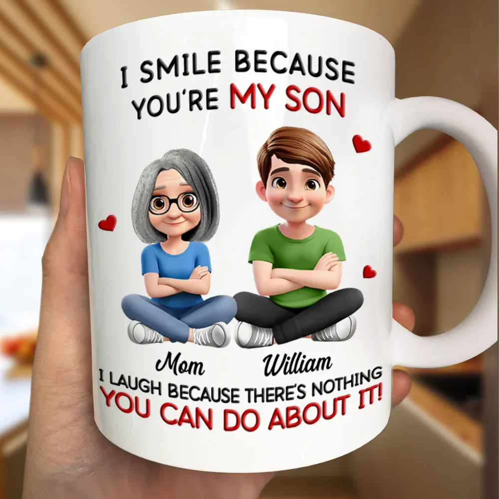 Mom Grandma I Smile Because You Are My Daughter Son - Personalized Mug