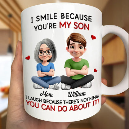 Mom Grandma I Smile Because You Are My Daughter Son - Personalized Mug