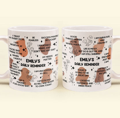 My Affirmations Mug - Self Gift, Gifts For Daughter, Friends - Personalized Mug