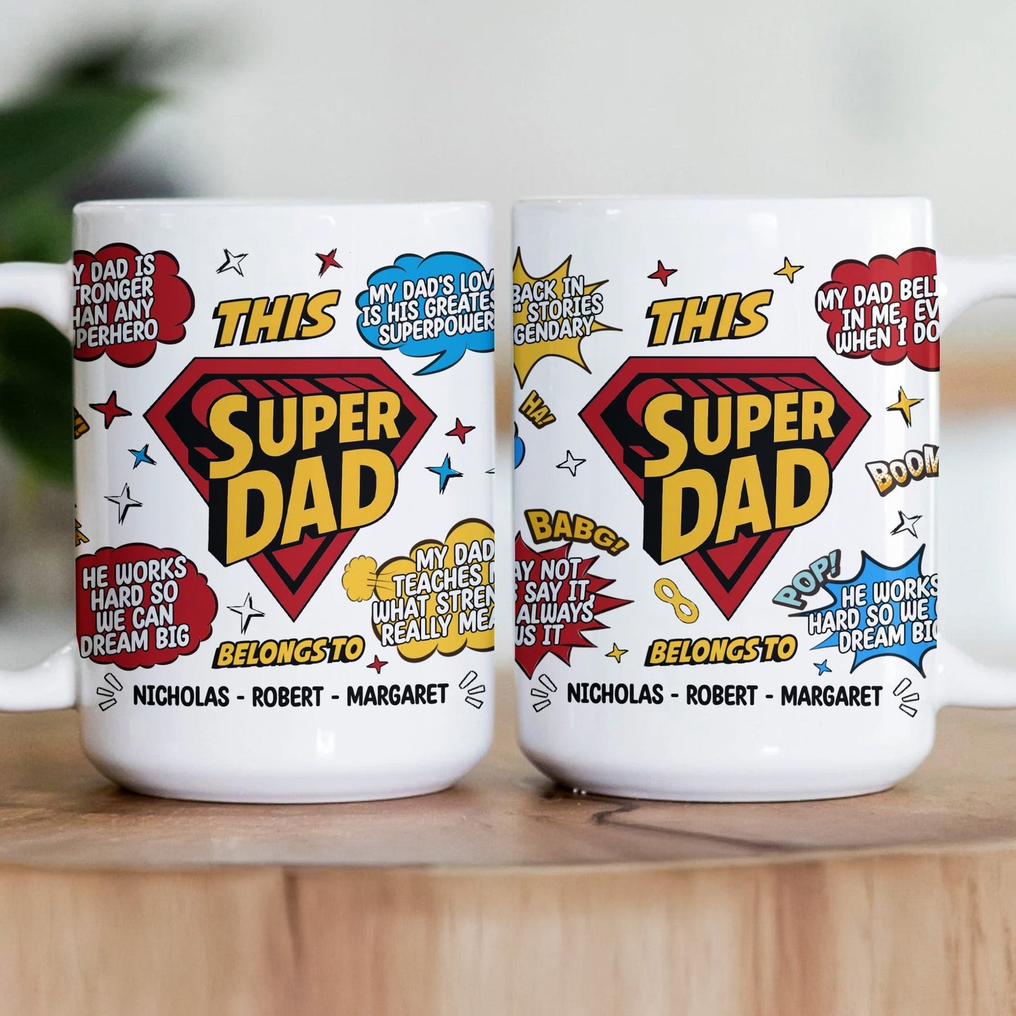 My Dad Is Stronger Than Any Superhero - Personalized Mug