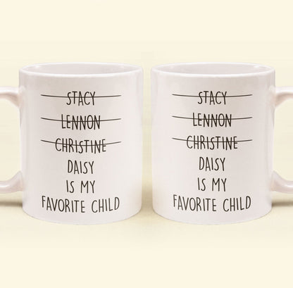 My Favorite Child - Personalized Mug