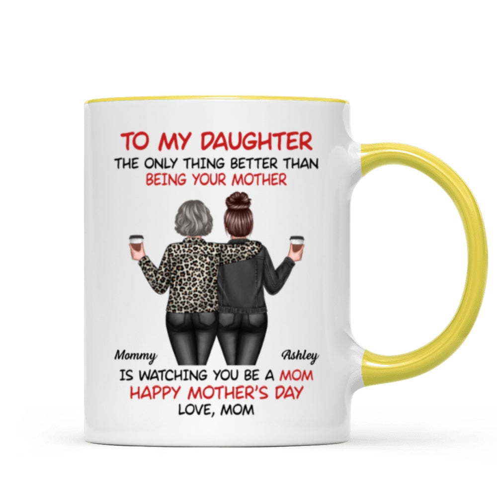 Watching My Daughter Being a Mom Personalized Mug, Heartfelt 2025 Gift For Daughter