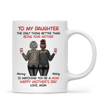 Watching My Daughter Being a Mom Personalized Mug, Heartfelt 2025 Gift For Daughter