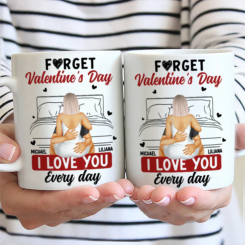 I Love You Everyday - Personalized Mug