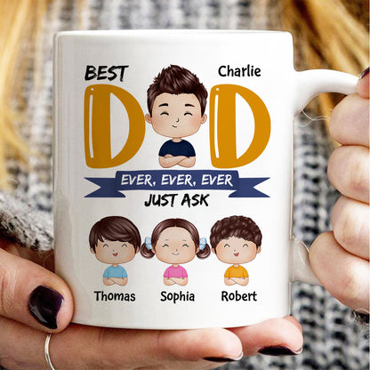 Watercolor Style Dad And Kids Best Dad Ever Just Ask Father's Day Gift For Dad Personalized Mug